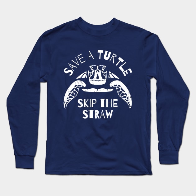 Save A Turtle Skip The Straw Long Sleeve T-Shirt by bangtees